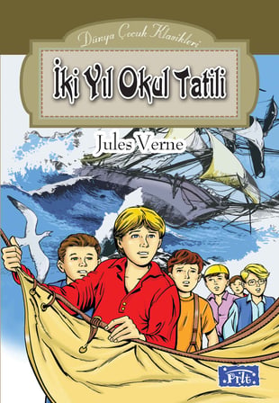 Dünya Çuk Klasikleri Dizisi İki Yıl Okul Tatili