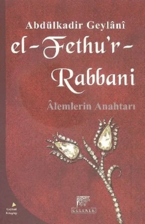 El-Fethu'R Rabbani / Alemlerin Anahtarı (Karton Kapak)