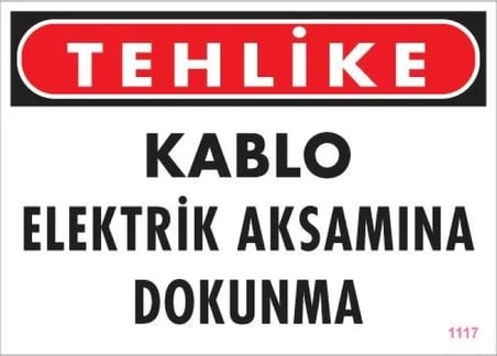 Elektrik Kablosu Uyarı Levhası 25X35 Kod:1117