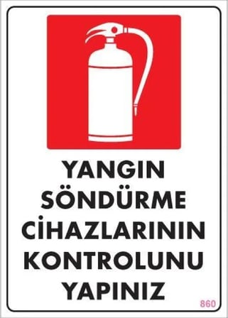 Yangın Söndürme Tüpü Uyarı Levhası 25X35 Kod:860