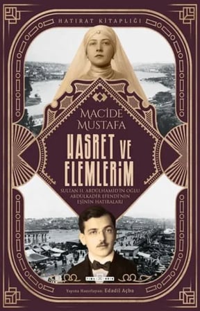 Hasret ve Elemlerim