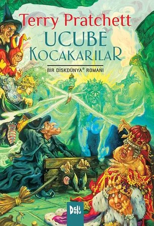 Disk Dünya 06: Ucube Kakarılar