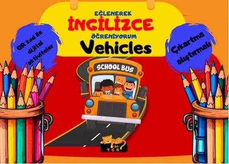 Eğlenerek İngilizce Öğreniyorum - Vehicles