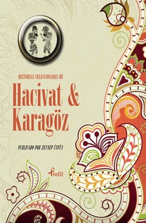 İspanyolca Seçme Hikayeler Hacivat &amp; Karagöz