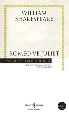 Romeo ve Juliet - Hasan Ali Yücel Klasikleri