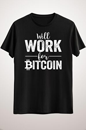 Unisex Siyah Will Work For Bitcoin Essential T-shirt