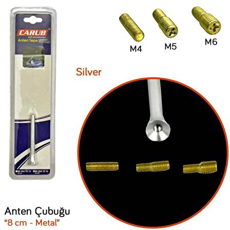 Carub Üniversal Tepe Anten Çubuk Metal 8 cm Gümüş