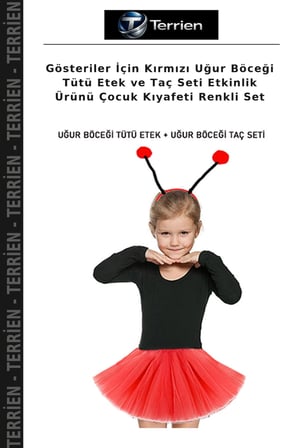 Gösteriler İçin Kırmızı Uğur Böceği Tütü Etek ve Taç Seti Etkinlik Ürünü Çocuk Kıyafeti Renkli Set