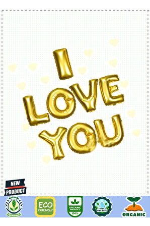 I Love You Folyo Balon Altın Renk 35cm Kız Erkek Çocuk Oyuncakları Eğitici Oyuncaklar