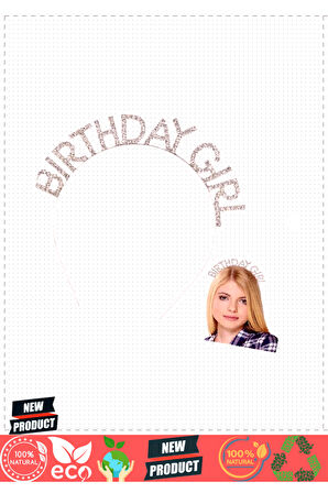 Gümüş Kristal Taşlı Birthday Girl Doğum Günü Tacı Ithal Ürün A Kalite 17x16cm Kız Erkek Çocuk