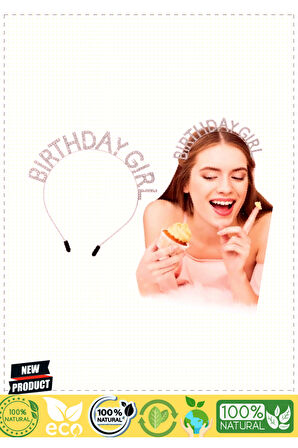 Kristal Taşlı Gümüş Birthday Girl Yazılı Doğum Günü Parti Tacı 19x11cm Kız Erkek Çocuk Oyunca