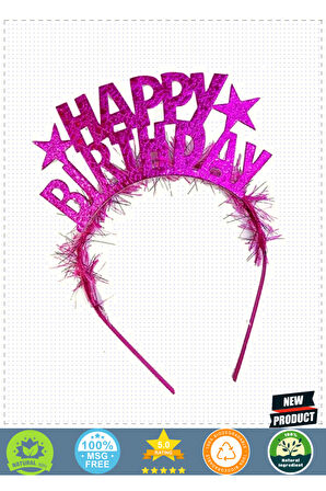 Fuşya Renk Happy Birthday Yazılı Eva Doğum Günü Parti Tacı 1 Gram Kız Erkek Çocuk Oyuncakları Eğitic