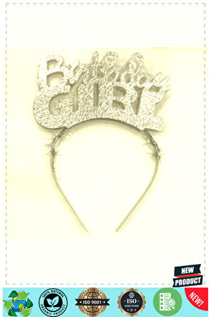 Birthday Girl Yazılı Gümüş Renk Parti Kızı Doğum Günü Tacı 1 Gram Kız Erkek Çocuk Oyuncakları Eğitic