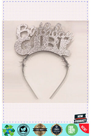 Birthday Girl Yazılı Gümüş Renk Parti Kızı Doğum Günü Tacı 1 Gram Kız Erkek Çocuk Oyuncakları Eğitic