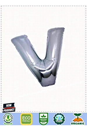 V Harf Folyo Balon Gümüş Renk 40 Inç 5 Litre Kız Erkek Çocuk Oyuncakları Eğitici Oyuncaklar