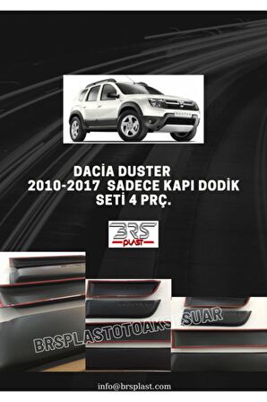 2010-2017 Dacia Duster Düz Kapı Dodik 4 Parça