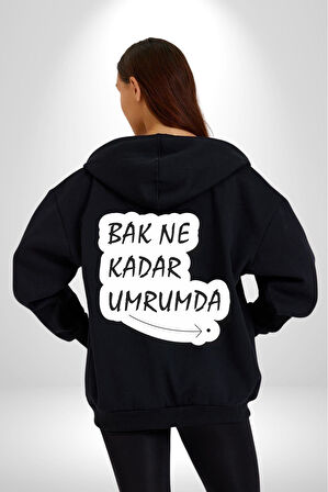 Bak Ne Kadar Umrumda. Yazılı Kadın Erkek Siyah Kapüşonlu Fermuarlı Baskılı Hırka Sweatshirt