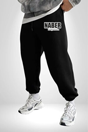 Naber Hayırsız… Yazılı 3 İplik Erkek Baskılı Siyah Eşofman Altı