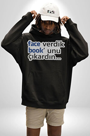Face Verdik Book unu Çıkardın. Yazılı Kadın Erkek  Siyah Kapüşonlu Sweatshirt Hoodie