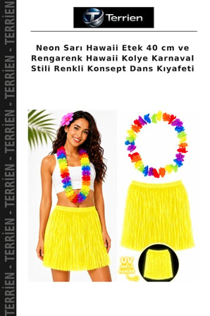Neon Sarı Hawaii Etek 40 cm ve Rengarenk Hawaii Kolye Karnaval Stili Renkli Konsept Dans Kıyafeti