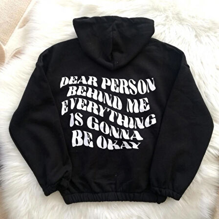 Oversize Dear Person Behind Me Kapşonlu Sweatshirt