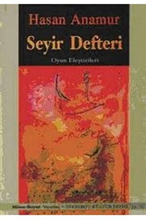 Seyir Defteri - - Hasan Anamur Kitabı