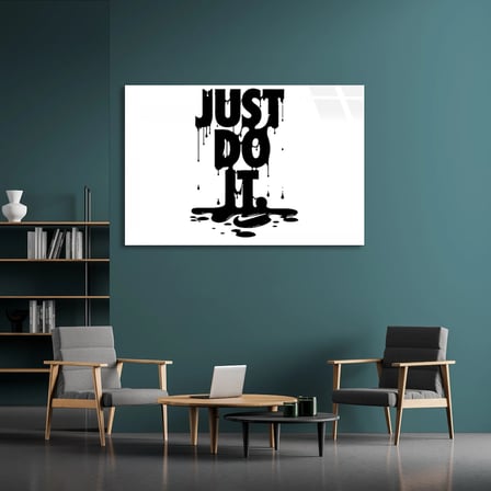 Just Do İt Yazısı Cam Tablo 50x35 cm