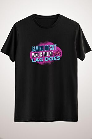 Erkek Siyah Funny Gaming Quote - Gaming Doesnt Make Us Violent. Lag Does