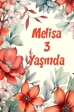 Çiçekler Temalı Doğum Günü Afişi -21 50X70 cm