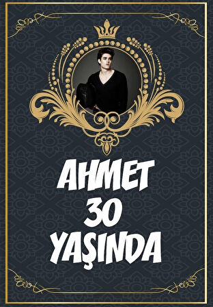 Resimli Klasik Temalı 30 Yaş Doğum Günü Afişi 100X150 cm
