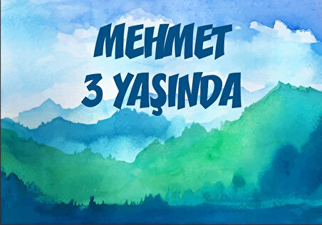 Sulu Boya Dağlar Doğum Günü Afişi 70X100 cm