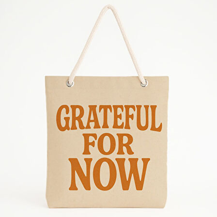 Grateful For Now Yazılı Plaj Çantası