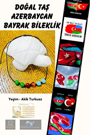 Sertifikalı Doğal Taş Azerbaycan Bayrak Bileklik Yeşim Akik Turkuaz AAA Kalite Sürpriz Hediyeli