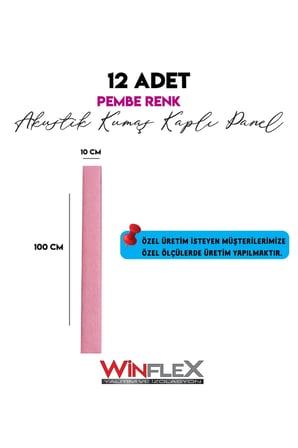 12 Adet Di̇Key Akusti̇K Kumaş Kapli Panel-(10X100Cm) Pembe