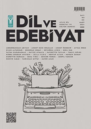 Dil ve Edebiyat 183.Sayı Mart 2024