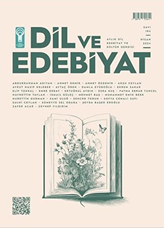 Dil ve Edebiyat 184.Sayı Nisan 2024