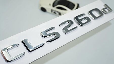 DK Tuning CLS260d Bagaj Krom ABS 3M 3D Yazı Logo Benz İle Uyumlu