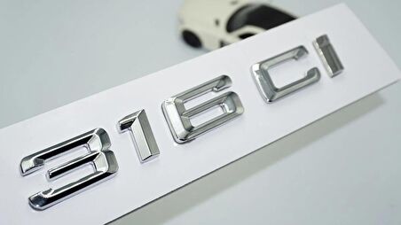 DK Tuning 316Ci Bagaj Krom Metal 3M 3D Yazı Logo Bmw İle Uyumlu