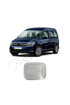 Volkswagen Caddy Uyumlu 2015-2019 Krom Depo Kapağı Paslanmaz Çelik