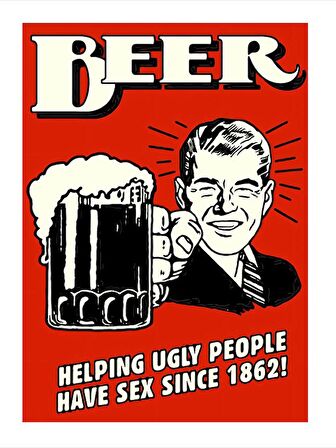 Çirkin İnsan Yoktur Az Bira Vardır Desenli Ahşap Tablo 18cm X 27cm