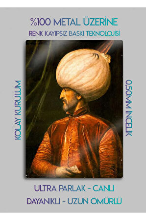 Osmanlı Sultan Süleyman, Muhteşem Yüzyıl - Parlak Metal Baskı Tablo