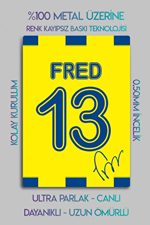 Metal Baskı - İmzalı Fred, Sarı Lacivert Taraftar, Dekoratif Tablo