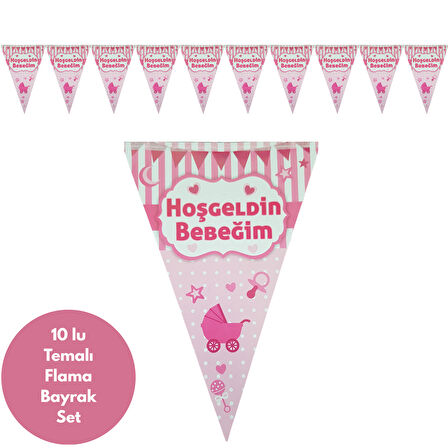 Hoş geldin Bebeğim Pembe Temalı Flama Bayrak Set Süs
