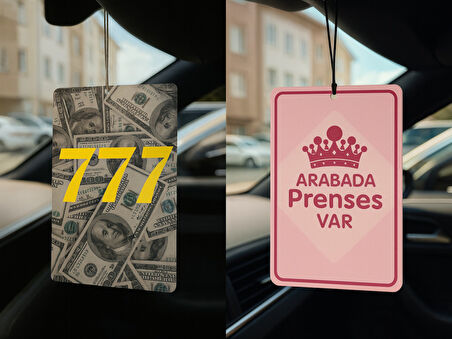 Dolar Manifest 777 ve Arabada Prenses Var - İkili Oto Kokusu - Dekoratif Araç Kokusu ve Aksesuarı