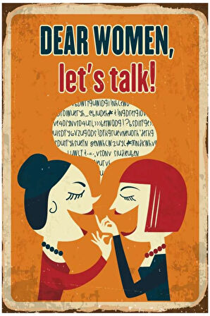 Dear Women Let's Talk Ahşap Mdf Poster, Modern Duvar Dekoru, Sanatsal Poster, Ev Cafe Duvar Süs