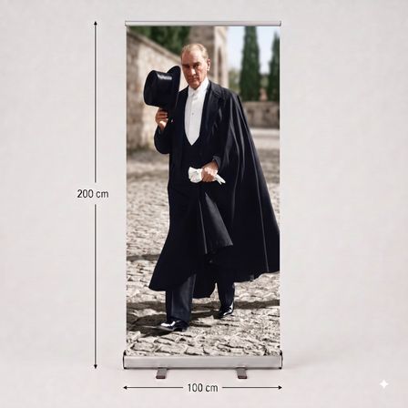 Atatürk Poster Baskılı Roll Up Banner 100x200cm No:3