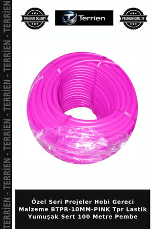 Özel Seri Projeler Hobi Gereci Malzeme BTPR-10MM-PINK Tpr Lastik Yumuşak Sert 100 Metre Pembe