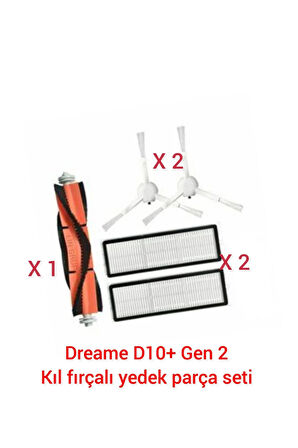 Dream e D10+ plus Gen 2 robot süpürge KIL fırça yedek parça seti