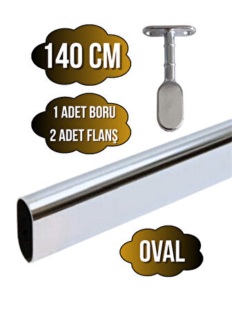 Metal Oval Krom Mobilya Dolap Askı Borusu(KROM)(140CM)(OVAL)(2 ADET AYAKLI KAPALI FLANŞ-1 ADET BORU)