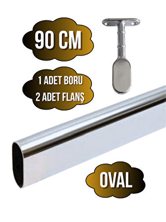 Metal Oval Krom Mobilya Dolap Askı Borusu(KROM)(90CM)(OVAL)(2 ADET AYAKLI KAPALI FLANŞ-1 ADET BORU)